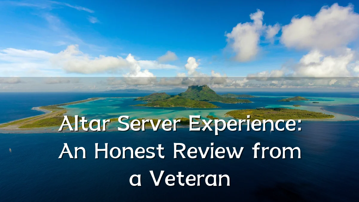 Altar Server Experience: An Honest Review from a Veteran