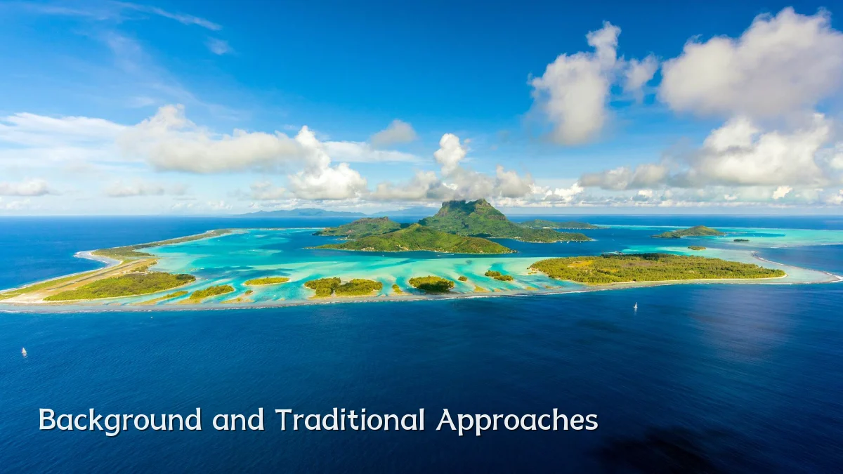 Background and Traditional Approaches
