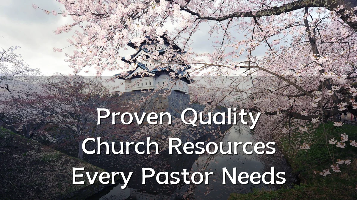 Proven Quality Church Resources Every Pastor Needs